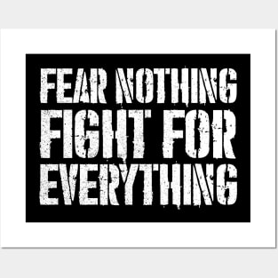 Fear Nothing Posters and Art